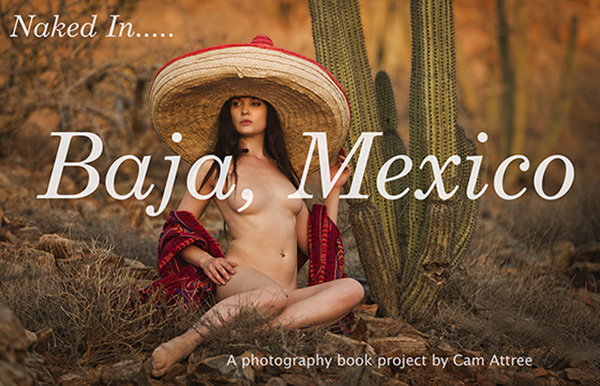 Naked in Baja by Cam Attree